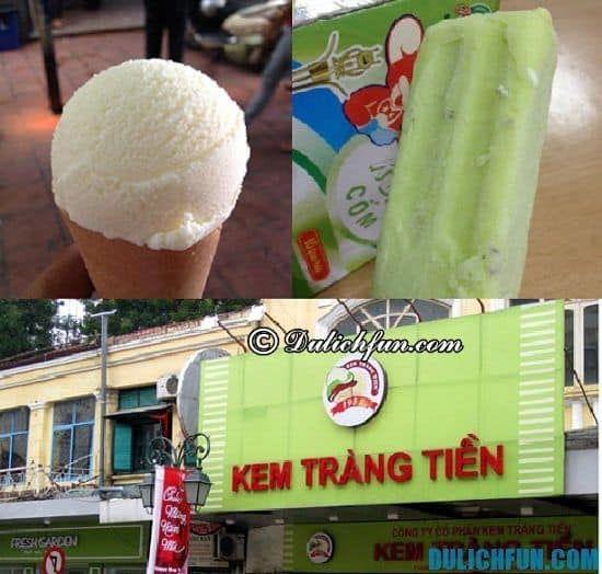 Hà Nội có quán kem nào ngon nổi tiếng nhất: tư vấn nơi ăn kem khi tới Hà Nội du lịch