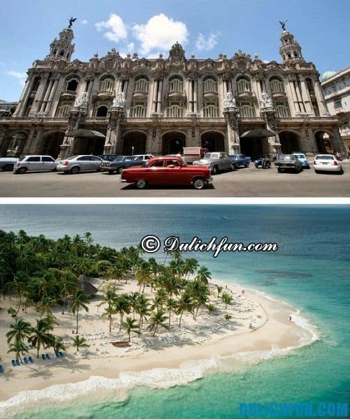 Kinh nghiệm du lịch Cuba - điểm tham quan nổi tiếng