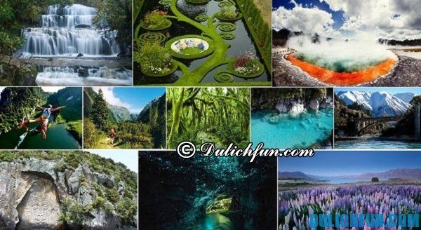 Những địa điểm du lịch nổi tiếng ở New Zealand. Du lịch New Zealand