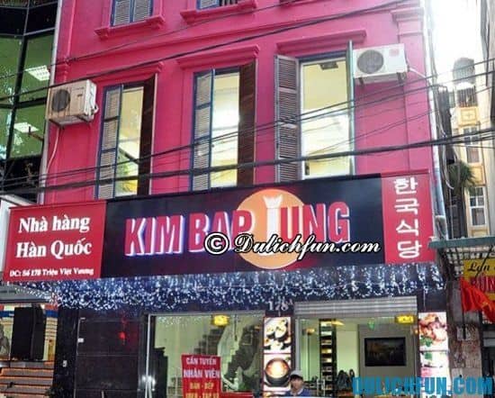 Nên ăn đồ Hàn Quốc ở đâu tại Hà Nội ngon nhất, giá rẻ nhất? Kimbap Jung, nhà hàng Hàn Quốc ăn ngon nhất ở Hà Nội