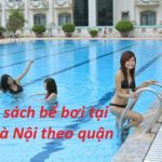 Danh sách các bể bơi Hà Nội theo quận