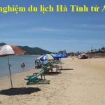 Kinh nghiệm du lịch Hà Tĩnh tự túc, giá rẻ. Du lịch Hà Tĩnh mùa nào, tháng mấy đẹp nhất?