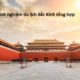 Kinh nghiệm du lịch Bắc Kinh tự túc, tổng hợp từ a-z. Nên đi đâu chơi, tham quan khi du lịch Bắc Kinh?