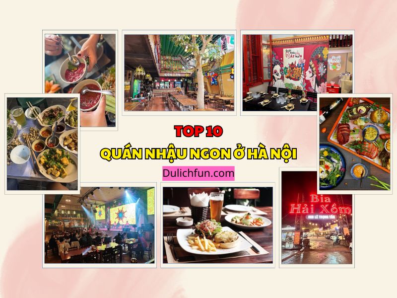 Quán nhậu ở Hà Nội. Quán nhậu nổi tiếng Hà Nội