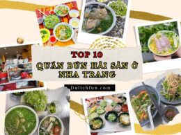 Quán bún hải sản ở Nha Trang. Quán bún hải sản nổi tiếng Nha Trang