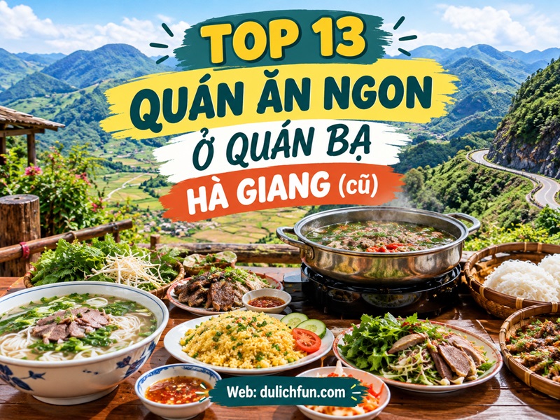 Quán ăn ngon ở Quản Bạ Hà Giang. Ăn quán nào ngon ở Quản Bạ Hà Giang